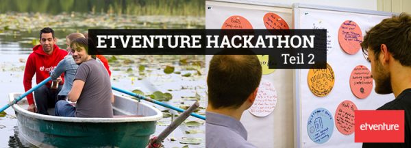 Das Motto des etventure Hackathon: Let’s make the World a Better Place.