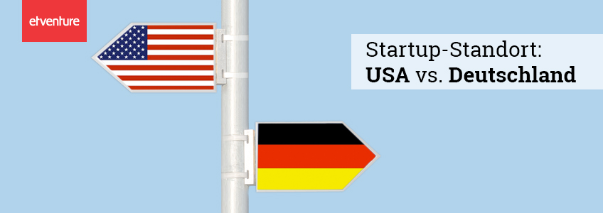 Startup-Standort USA vs. Deutschland